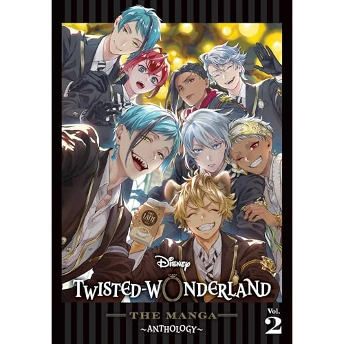 Disney Twisted-Wonderland: The Manga – Anthology, Vol. 2 : Volume 2