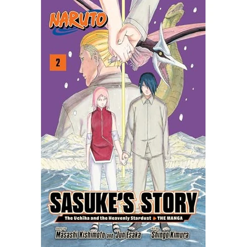 Naruto: Sasuke's Story—The Uchiha and the Heavenly Stardust: The Manga, Vol. 2 : Volume 2