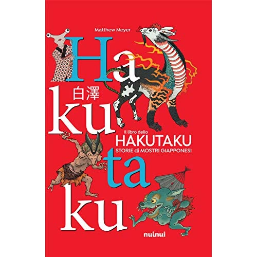 Oferta limitada: Il libro dello Hakutaku. Storie di mostri giapponesi. Ediz. a colori de 26.90 € a 26.90 € (ahorro 0.00%)