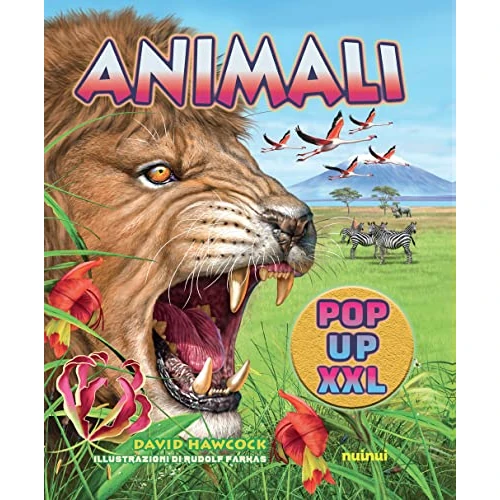 Animali pop up XXL. Ediz. a colori
