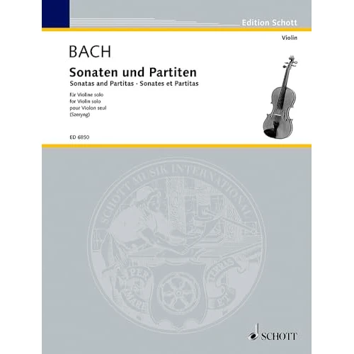 Sonates et Partitas: Edited and provided with fingering by Henryk Szeryng. violin.