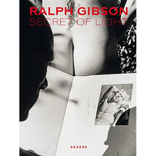 Tijdelijke aanbieding: Secret of Light: Ralph Gibson van 59.95 € naar 14.90 € (75% korting)