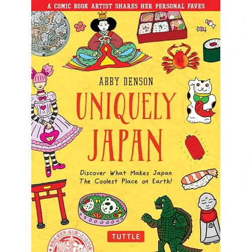 Oferta limitada: Uniquely Japan: A Comic Book Artist Shares Her Personal Faves - Discover What Makes Japan The Coolest Place on Earth! de 21.36 € a 21.36 € (ahorro 0.00%)