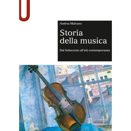 Storia della musica. Dal Settecento all’età contemporanea