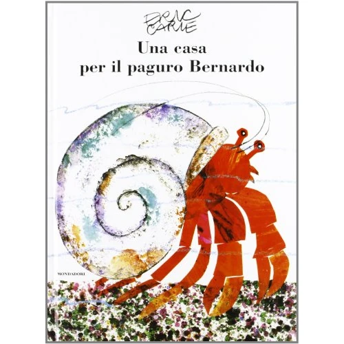 Offerta a tempo: Una casa per il paguro Bernardo. Ediz. illustrata - 5% da 14.00 € a 13.30 €