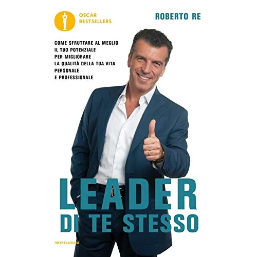 Oferta limitada: Leader di te stesso. Come sfruttare al meglio il tuo potenziale per migliorare la qualità della tua vita personale e professionale (Oscar bestsellers) de 13.00 EUR a 13.00 EUR (ahorro 0%)
