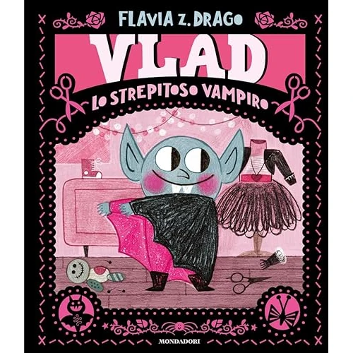 Offerta a tempo: Vlad. Lo strepitoso vampiro. Ediz. a colori - 5% da 17.00 € a 16.15 €