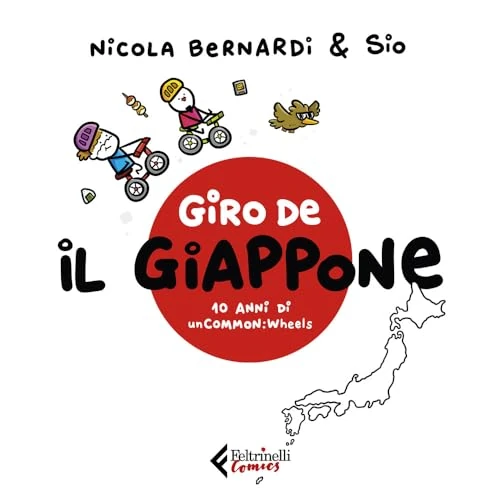 Offerta a tempo: Giro de Il Giappone. Dieci anni di unCommon:Wheels - 71% da 24.00 € a 6.92 €