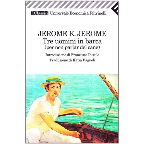Limitiertes Angebot: Tre Uomini in Barca (Universale economica. I classici, Band 141) von 8.23 EUR auf 1.73 EUR (Spare 79%)