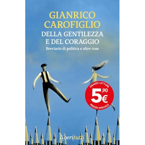 Beperkte aanbieding: Della gentilezza e del coraggio. Breviario di politica e altre cose van 6.07 EUR naar 6.07 EUR (besparing 0%)