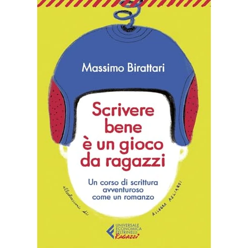 Limited-time offer: Scrivere bene è un gioco da ragazzi. Un corso di scrittura avventuroso come un romanzo from $34.01 to $34.01 (save 0.00%)