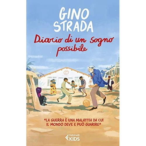 Zeitlich begrenztes Angebot: Diario di un sogno possibile (Feltrinelli Kids. Saggistica narrata) von 15.43 € auf 15.43 € (0.00% Rabatt)