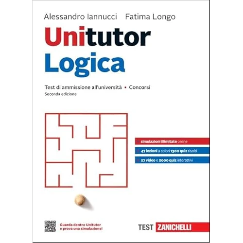 Unitutor logica. Test di ammissione all'università e concorsi. Con e-book