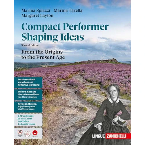 Offerta a tempo: Compact performer. Shaping Ideas. From the origins to the present age. Per le Scuole superiori - 11% da 30.40 € a 27.20 €