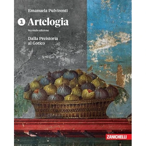 Offerta a tempo: Artelogia. Per le Scuole superiori. Dalla preistoria al gotico (Vol. 1) - 13% da 37.14 € a 32.22 €