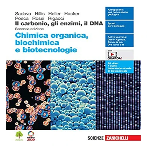 Offerta a tempo: Il carbonio, gli enzimi, il DNA. Chimica organica, biochimica e biotecnologie. Per le Scuole superiori. Con Contenuto digitale (fornito elettronicamente) - 11% da 33.25 € a 29.75 €