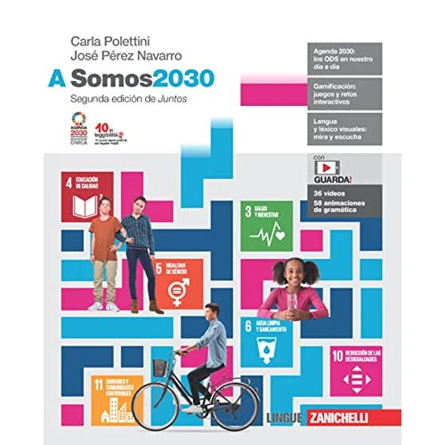 Offerta a tempo: Somos2030. Per le Scuole superiori. Con Contenuto digitale (fornito elettronicamente) (Vol. A) - 10% da 26.31 € a 23.55 €