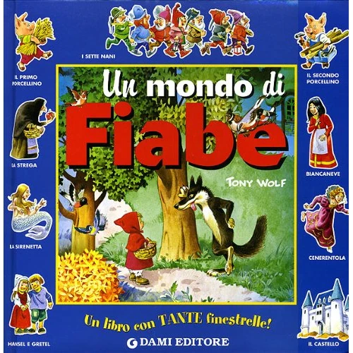 Limitiertes Angebot: Un mondo di fiabe (I libri finestrelle) von 12.12 EUR auf 3.94 EUR (Spare 67%)