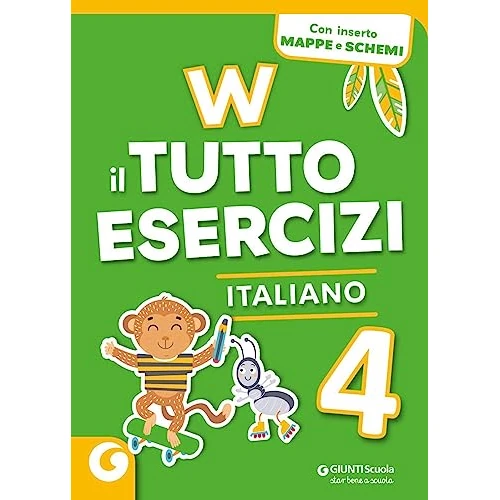 Oferta limitowana: W il tutto esercizi. Italiano. Per la Scuola elementare. Con espansione online (Vol. 4) z 43.14 zł na 43.14 zł (oszczędź 0.00%)