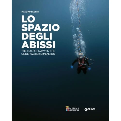 Oferta limitowana: Lo spazio degli abissi. The Italian Navy in the underwater dimension. Ediz. a colori z 240.62 zł na 240.62 zł (oszczędź 0.00%)