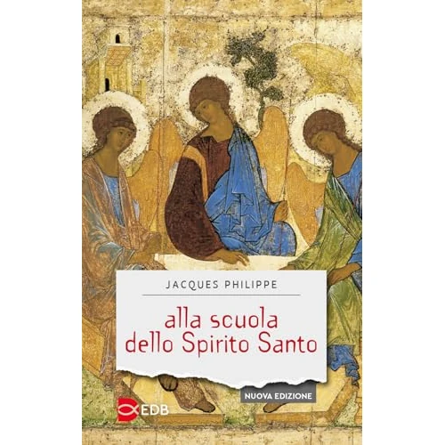 Offerta a tempo: Alla scuola dello Spirito Santo. Nuova ediz. - 5% da 8.50 € a 8.08 €