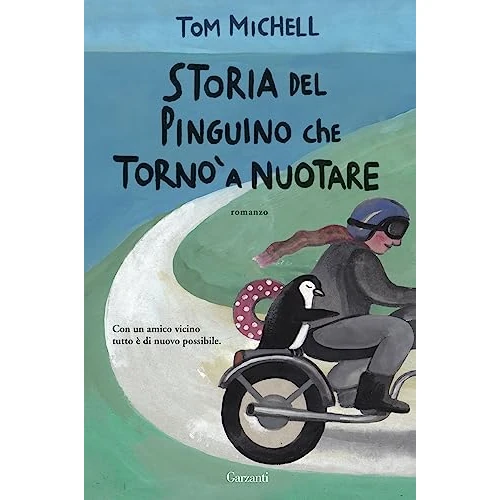 Offerta a tempo: Storia del pinguino che tornò a nuotare — 5% da 14,90 € a 14,16 €