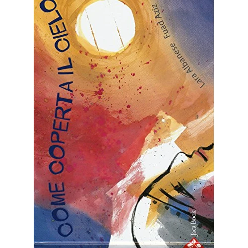 Offre limitée : Come coperta il cielo de 14.00 € à 13.12 € (6% de remise)