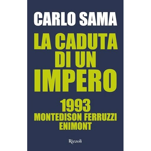 Tijdelijke aanbieding: La caduta di un impero. 1993. Montedison Ferruzzi Enimont van 18.52 € naar 18.52 € (0.00% korting)