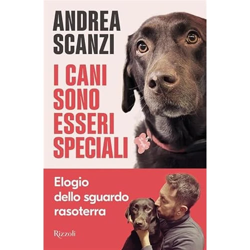 Offre limitée : I cani sono esseri speciali. Elogio dello sguardo rasoterra de 17.00 € à 17.00 € (0.00% de remise)