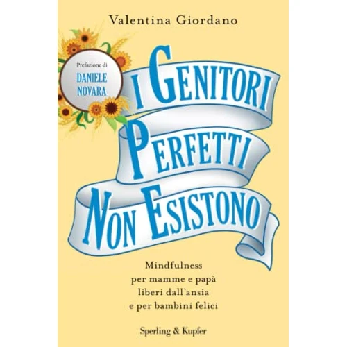 Offerta a tempo: I genitori perfetti non esistono - 50% da 16.90 € a 8.45 €