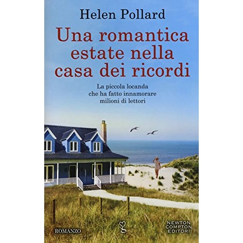 Oferta ograniczona: Una romantica estate nella casa dei ricordi z 9.90 EUR na 6.90 EUR (znizka 30%)
