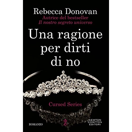 Begrenztes Angebot: Una ragione per dirti di no. The cursed series (Anagramma, Band 654) von 12.12 EUR auf 12.12 EUR (Rabatt 0%)