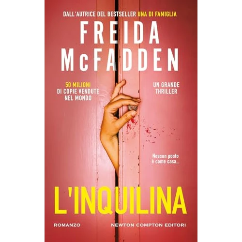 L'inquilina (Nuova narrativa Newton)