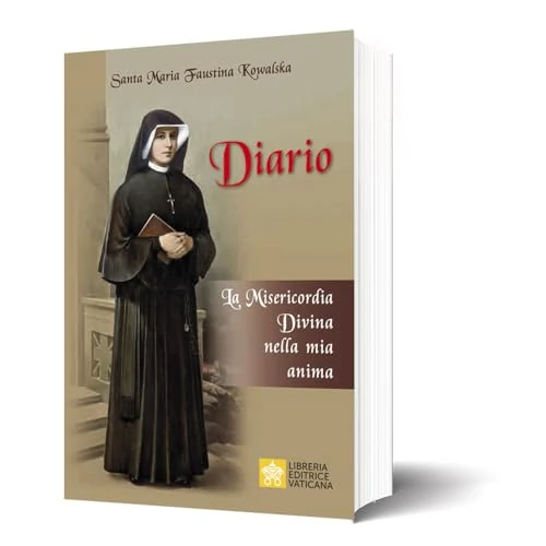Beperkte aanbieding: Diario di santa Maria Faustina Kowalska. La misericordia divina nella mia anima. Nuova ediz. van 14.25 EUR naar 14.25 EUR (besparing 0%)