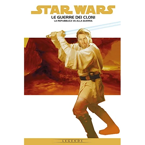 La Repubblica va alla guerra. Le guerre dei cloni. Star Wars epic (Vol. 1)