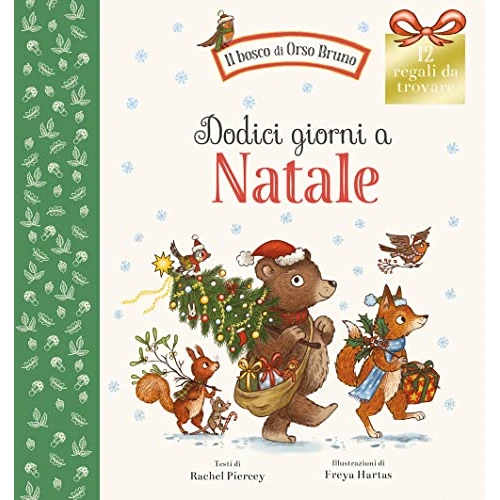 Offerta a tempo: Dodici giorni a Natale. Ediz. a colori - 50% da 14.50 € a 7.25 €