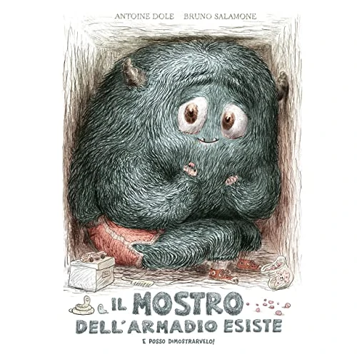 Offerta a tempo: Il mostro dell'armadio esiste e posso dimostrarvelo! Ediz. a colori - 15% da 13.90 € a 11.81 €