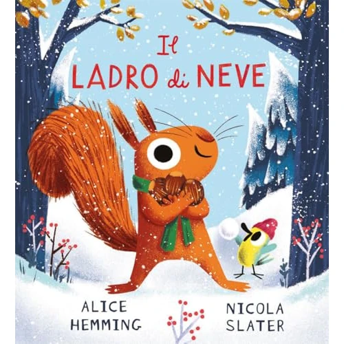 Il ladro di neve. Ediz. a colori
