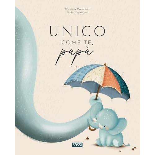 Offerta a tempo: Unico come te, papà. Ediz. a colori - 16% da 16.05 € a 13.52 €