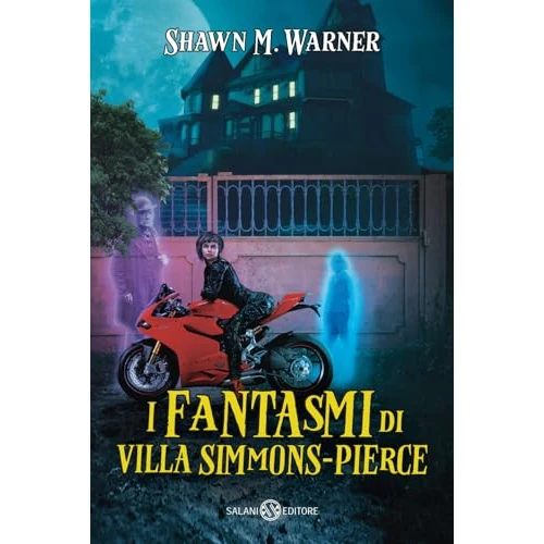 Offerta a tempo: I fantasmi di villa Simmons-Pierce - 16% da 15.10 € a 12.72 €