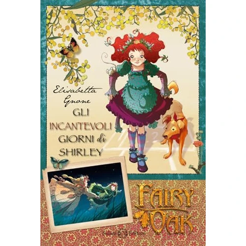 Offerta a tempo: Gli incantevoli giorni di Shirley. Fairy Oak (Vol. 5) - 16% da 12.26 € a 10.32 €