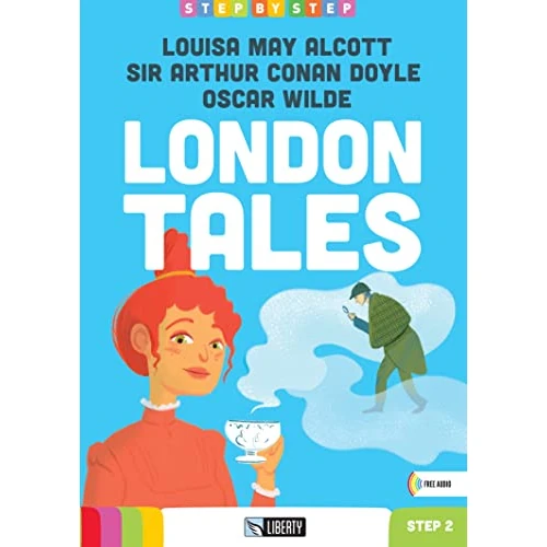 Offerta a tempo: London tales. Step 2. Con File audio per il download - 15% da 8.90 € a 7.57 €