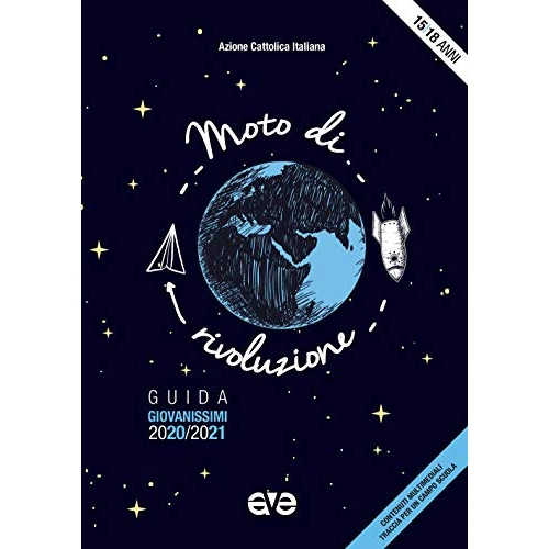 Offerta a tempo: Moto di rivoluzione. Guida giovanissimi 2020-2021 - 68% da 12.00 € a 3.84 €