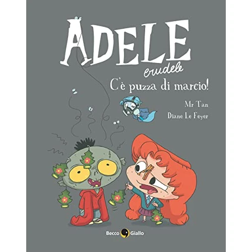 Zeitlich begrenztes Angebot: Adele Crudele. C'è puzza di marcio! (Vol. 12) von 12.35 € auf 12.35 € (0.00% Rabatt)