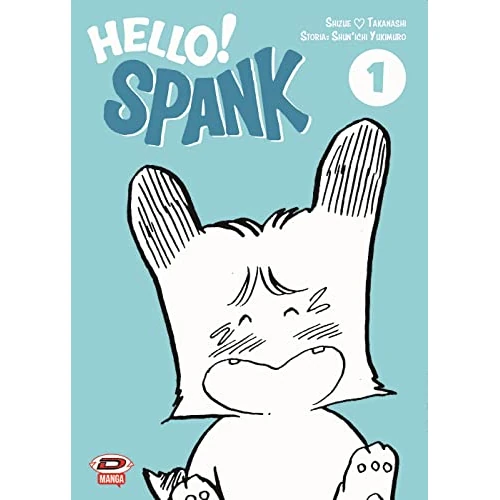 Offre limitée : Hello! Spank (Vol. 1) de 12.90 € à 12.90 € (0.00% de remise)
