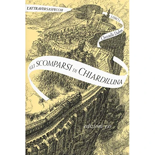 Zeitlich begrenztes Angebot: Gli scomparsi di Chiardiluna. L'Attraversaspecchi (Vol. 2) (Dal mondo) von 19.55 € auf 19.55 € (0.00% Rabatt)