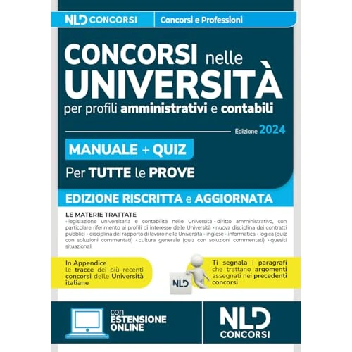 Concorsi nelle Università. Profili amministrativi e contabili. Manuale completo + Quiz