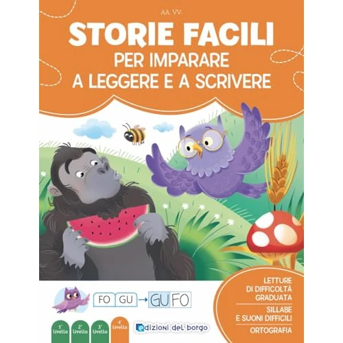 Offerta a tempo: Storie facili per imparare a leggere e a scrivere. Imparo a leggere e scrivere. Ediz. a colori - 16% da 7.50 € a 6.32 €