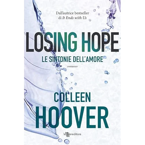 Oferta limitada: Losing Hope. Le sintonie dell'amore de 12.90 € a 12.90 € (ahorro 0.00%)