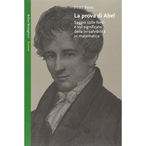 Oferta limitada: La prova di Abel. Saggio sulle fonti e sul significato della irrisolvibilità in matematica (Saggi. Scienze) de 28.00 € a 28.00 € (ahorro 0.00%)